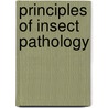 Principles of Insect Pathology by Jacquelyn C. Pendland