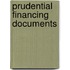 Prudential Financing Documents
