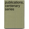 Publications, Centenary Series door Mississippi Historical Society