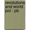 Revolutions And World Pol - Pb door Fred Halliday