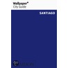 Santiago Wallpaper* City Guide door Wallpaper* Group