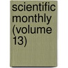 Scientific Monthly (Volume 13) door James McKeen Cattell