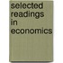 Selected Readings In Economics