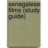 Senegalese Films (Study Guide) door Not Available