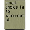 Smart Choice 1a Sb W/mu-rom Pk door Ken Wilson