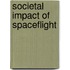 Societal Impact of Spaceflight