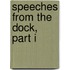 Speeches from the Dock, Part I