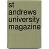 St Andrews University Magazine door St. Andrews univ