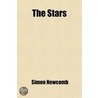 Stars; A Study Of The Universe door Simon Newcomb
