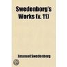 Swedenborg's Works (Volume 11) door Emanuel Swedenborg