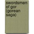 Swordsmen Of Gor (Gorean Saga)