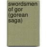Swordsmen Of Gor (Gorean Saga) by John Norman