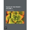 Tales of the Priory (Volume 3) door Mrs. Hofland