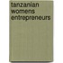 Tanzanian Womens Entrepreneurs