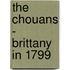 The Chouans - Brittany in 1799