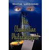 The Clandestine Philanthropist door Wayne Lemmond