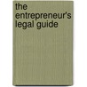 The Entrepreneur's Legal Guide by Paul H. Cooksey