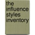 The Influence Styles Inventory