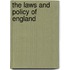The Laws And Policy Of England