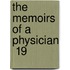 The Memoirs Of A Physician  19