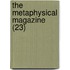 The Metaphysical Magazine (23)