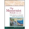The Modernist Period 1900-1945 door Patrick Lee-Browne