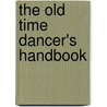 The Old Time Dancer's Handbook by F. Mainey