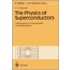 The Physics of Superconductors