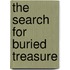 The Search for Buried Treasure