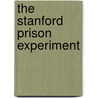 The Stanford Prison Experiment door Gabriel Dischereit