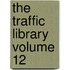 The Traffic Library  Volume 12