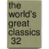 The World's Great Classics  32