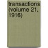 Transactions (Volume 21, 1916)