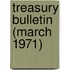 Treasury Bulletin (March 1971)