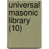 Universal Masonic Library (10)