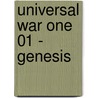 Universal War One 01 - Genesis by Denis Bajram