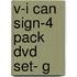 V-i Can Sign-4 Pack Dvd Set- G
