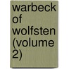 Warbeck of Wolfsten (Volume 2) door Miss Holford