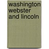 Washington Webster And Lincoln door Joseph Villiers Denney