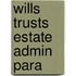 Wills Trusts Estate Admin Para