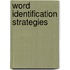 Word Identification Strategies