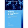 A Theory of Employment in Firms by Josef Falkinger