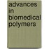 Advances In Biomedical Polymers