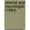 Alienist And Neurologist (1884) door Charles Hamilton Hughes