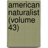 American Naturalist (Volume 43) door Essex Institute