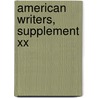 American Writers, Supplement Xx by Unknown