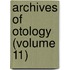 Archives of Otology (Volume 11)