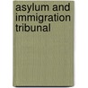 Asylum And Immigration Tribunal by Great Britain: Parliament: House of Commons: Constitutional Affairs Committee