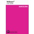 Barcelona Wallpaper* City Guide