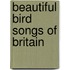 Beautiful Bird Songs Of Britain